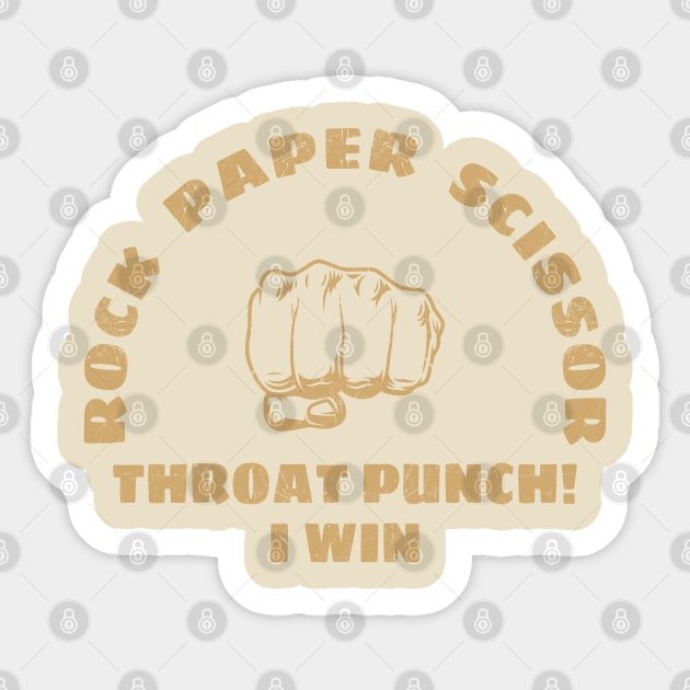 Rock Paper Scissors -  Throat Punch I Win NYS Sticker by juragan99trans